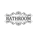 Decorative "Bathroom" Door Decal